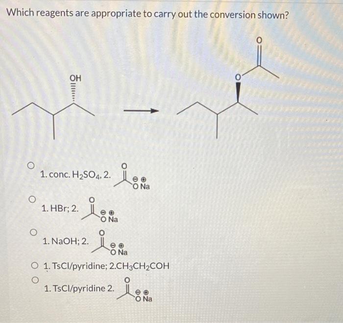 Which reagents are appropriate to carry out the conversion shown